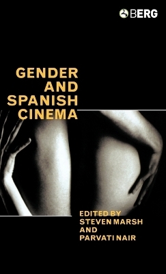 Gender and Spanish Cinema - 