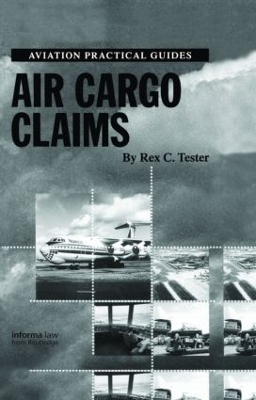 Air Cargo Claims - Rex Tester