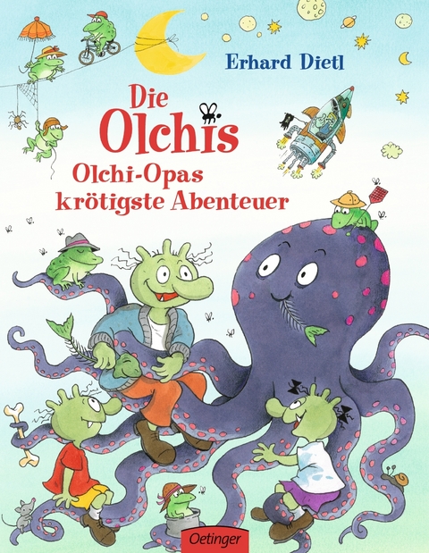 Die Olchis. Olchi-Opas kr&ouml;tigste Abenteuer - Erhard Dietl