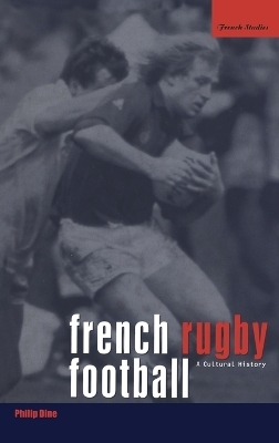 French Rugby Football - Philip Dine