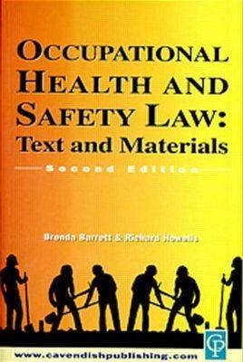Occupational Health & Safety Law Cases & Materials 2/e