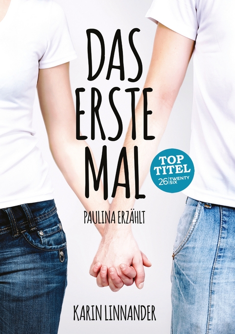 Das Erste Mal - Karin Linnander