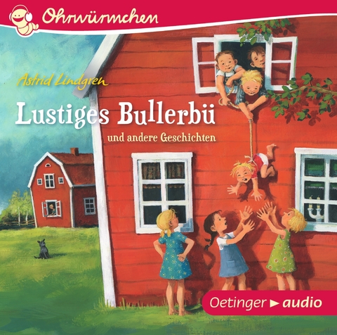 Lustiges Bullerb&uuml; und andere Geschichten - Astrid Lindgren