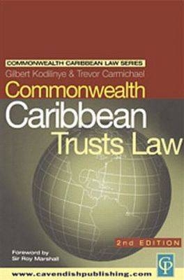 Commonwealth Caribbean Law of Trusts - Gilbert Kodilinye, Trevor Carmichael