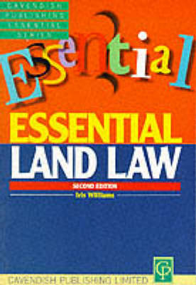 Essential Land Law - Melanie Williams