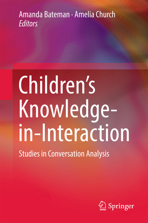 Children’s Knowledge-in-Interaction - 
