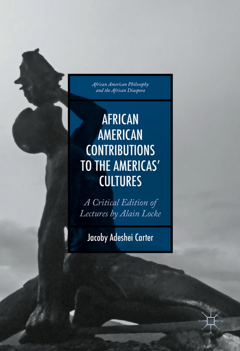 African American Contributions to the Americas’ Cultures - Jacoby Adeshei Carter