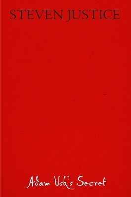 Adam Usk's Secret - Steven Justice