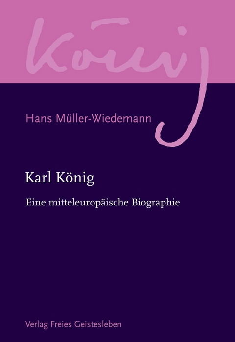 Karl K&ouml;nig - Hans M&uuml;ller-Wiedemann