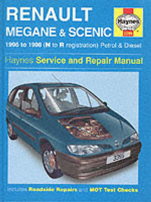Renault Megane and Scenic Service and Repair Manual - A. K. Legg