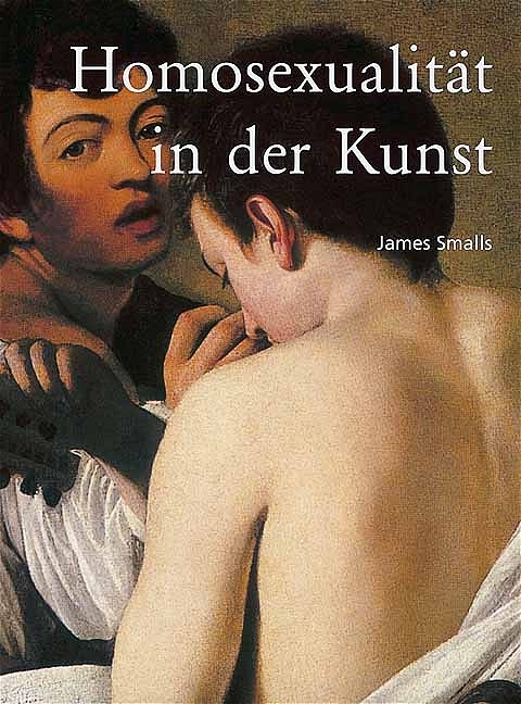 Homosexualit&auml;t in der Kunst - James Smalls