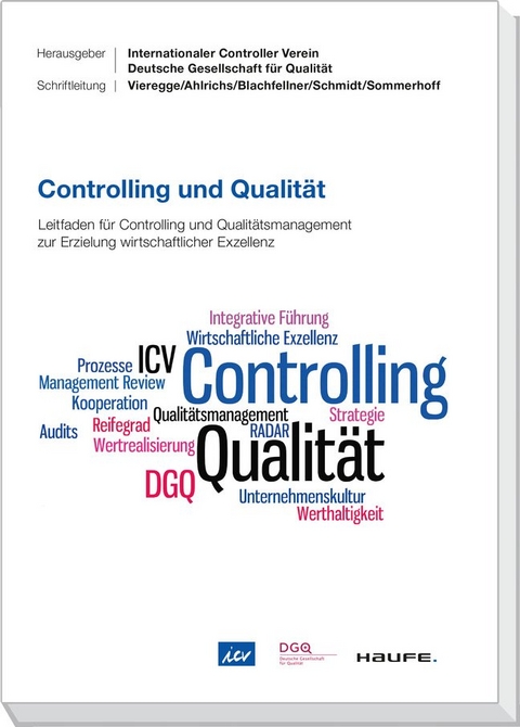 Controlling und Qualit&auml;t - Rainer Vieregge, Frank Ahlrichs, Manfred Blachfellner, Benedikt Sommerhoff