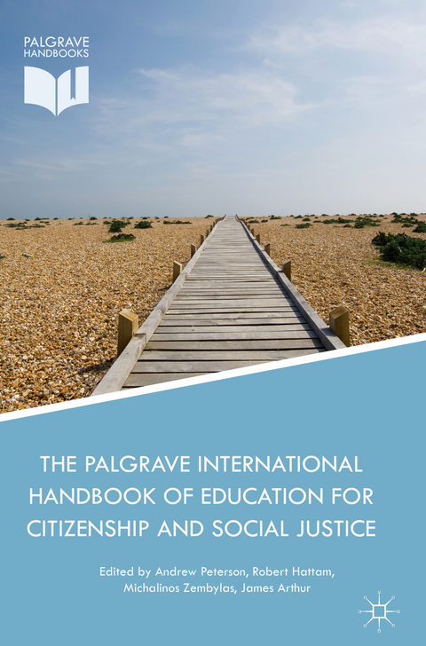 The Palgrave International Handbook of Education for Citizenship and Social Justice - 