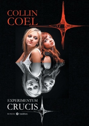 Experimentum Crucis - Collin Coel