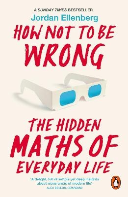 How Not to Be Wrong - Jordan Ellenberg