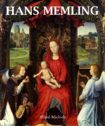 Hans Memling - Alfred Michiels