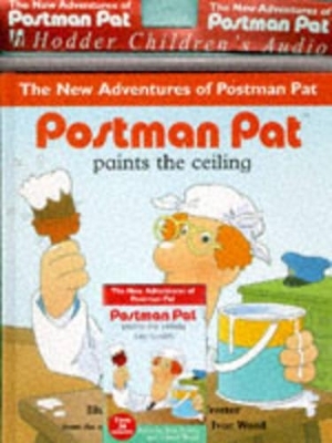 Postman Pat Paints the Ceiling - John Cunliffe
