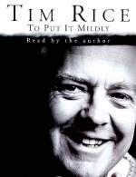 Oh What a Circus! - Tim Rice