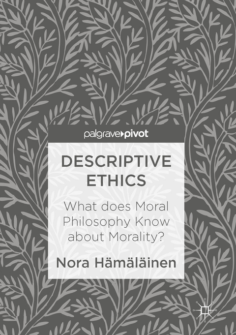 Descriptive Ethics - Nora Hämäläinen