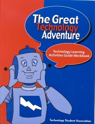 The Great Technology Adventure