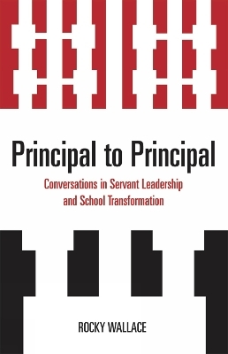 Principal to Principal - Rocky Wallace