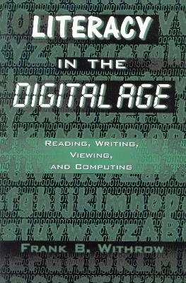 Literacy In the Digital Age