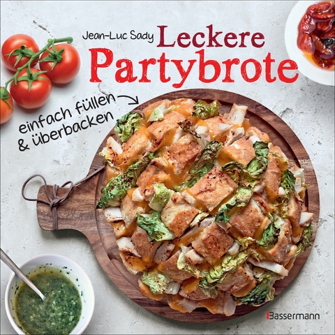 Leckere Partybrote - Jean-Luc Sady