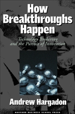 How Breakthroughs Happen