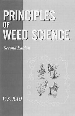 Principles of Weed Science - V S Rao