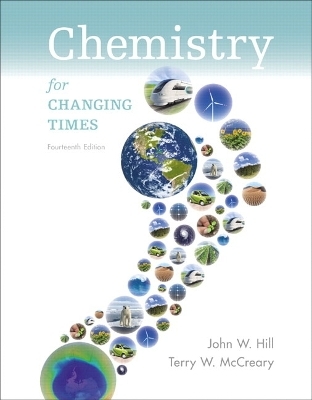Chemistry for Changing Times Plus Mastering Chemistry with eText -- Access Card Package