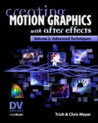 Creating Motion Graphics with After Effects