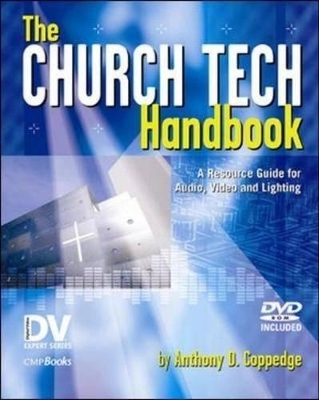 The Church Tech Handbook - Anthony Coppedge
