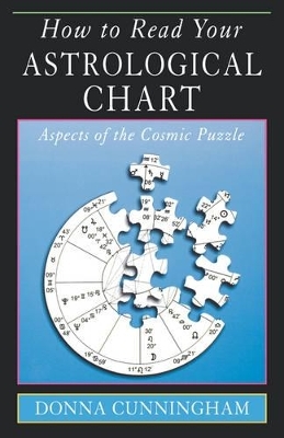How to Read Your Astrological Chart - Donna Cunningham