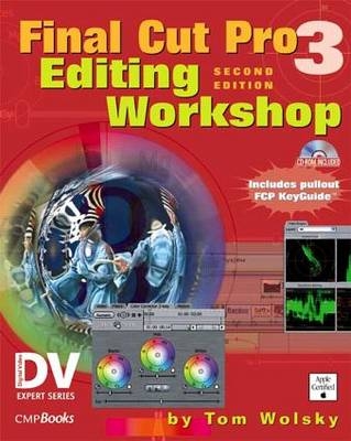 Final Cut Pro 3 Editing Workshop
