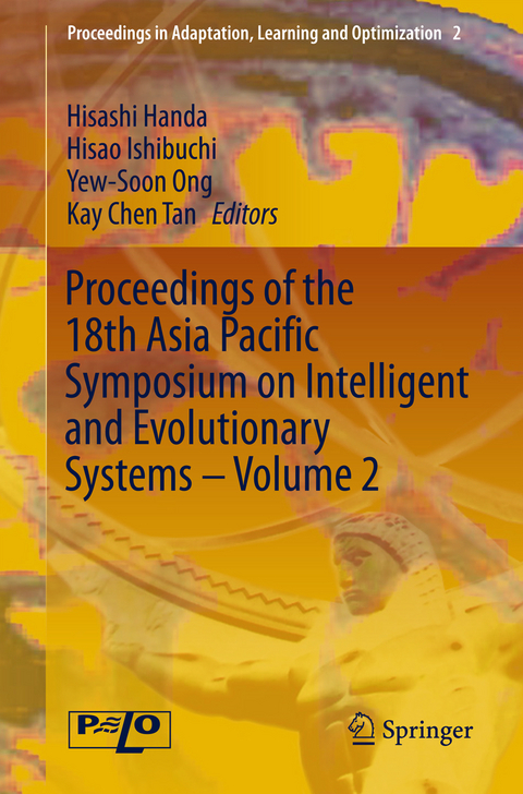Proceedings of the 18th Asia Pacific Symposium on Intelligent and Evolutionary Systems - Volume 2 - 
