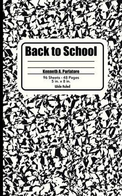 Back to School - Kenneth A Parlatore