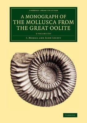 A Monograph of the Mollusca from the Great Oolite 2 Volume Set