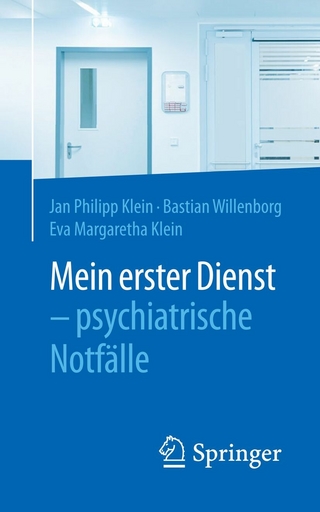 Mein erster Dienst - psychiatrische Notfälle