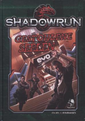 Shadowrun 5: Gestohlene Seelen