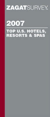 Top U.S. Hotels, Resorts and Spas