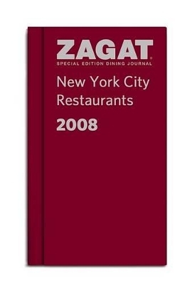 Zagat New York City Restaurants Special Edition Dining Journal