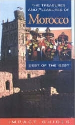 Treasures and Pleasures of Morocco and Tunisia