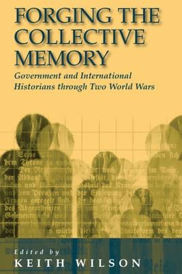 Forging the Collective Memory - 