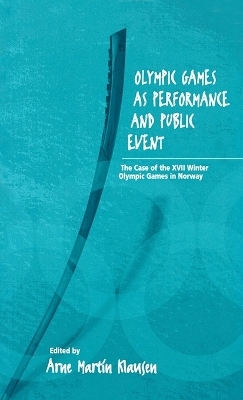 Olympic Games as Performance and Public Event - 