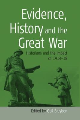 Evidence, History and the Great War - 