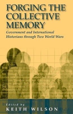Forging the Collective Memory - 