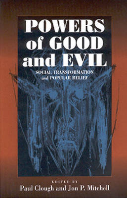 Powers of Good and Evil - 