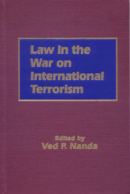 Law in the War on International Terrorism - 