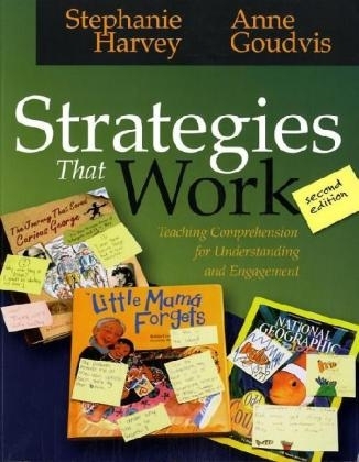 Strategies That Work - Stephanie Harvey, Anne Goudvis