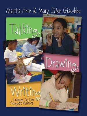 Talking, Drawing, Writing - Martha Horn, Mary Giacobbe